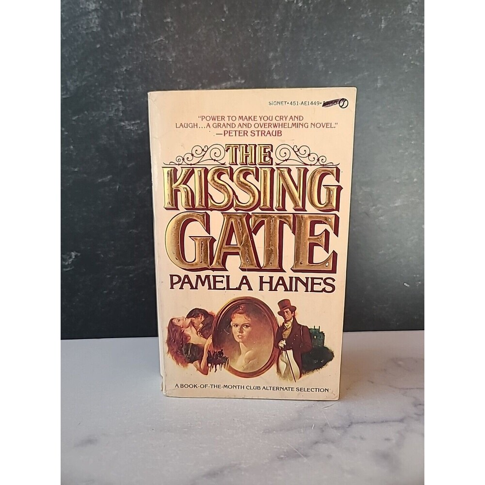 The Kissing Gate By Pamela Haines Paperback